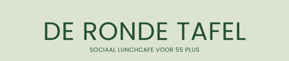 Lunch Cafe De Ronde Tafel