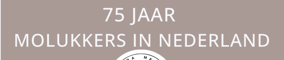 75 jaar Molukkers in Nederland