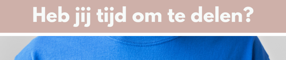 Heb jij tijd om te delen?